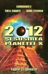 2012 si sosirea planetei X
